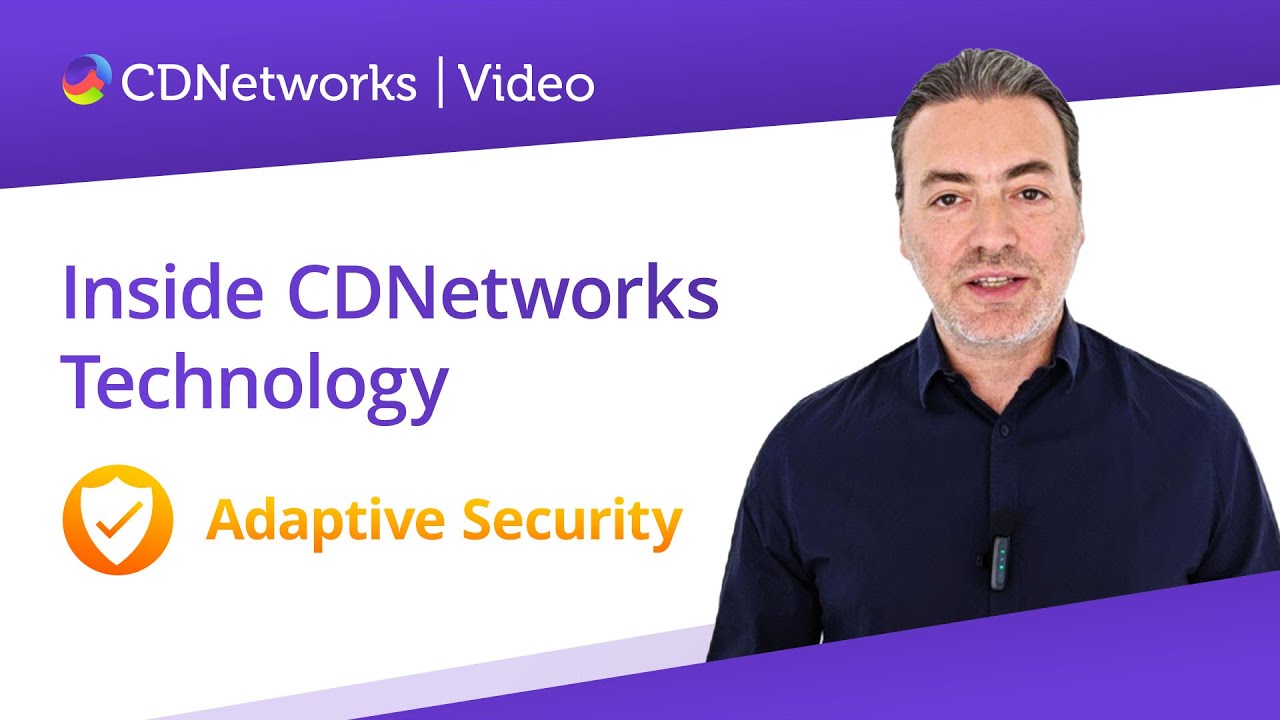 Inside CDNetworks Technology: CDNetworks' Adaptive Security - YouTube