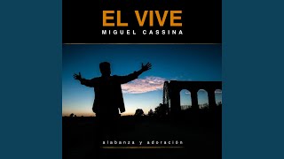 Video thumbnail of "Miguel Cassina - Has Ganado la Victoria / Tu Nombre Levantar"