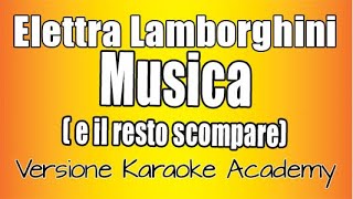 Elettra Lamborghini -  Musica (e il resto scompare)  Versione Karaoke Academy Italia  - Sanremo 2020