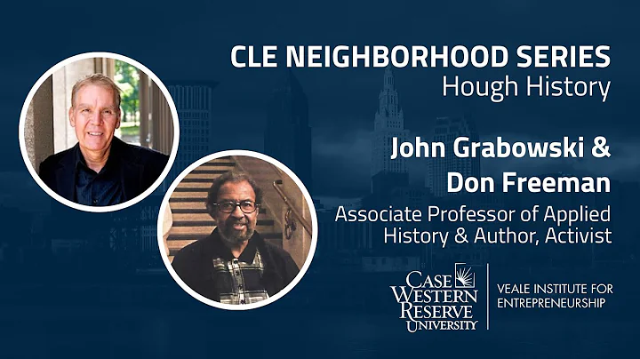 CLE Neighborhood Series - Hough History - John Gra...