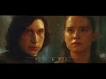 Kylo &amp; Rey | this is something else