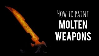 How to Paint: Molten Weapons (Contrast method)