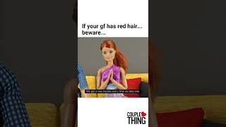 If Your GF Has Red Hair... Beware | CoupleThing #red #redhead #redhair #soul  #funny #comedy  #meme