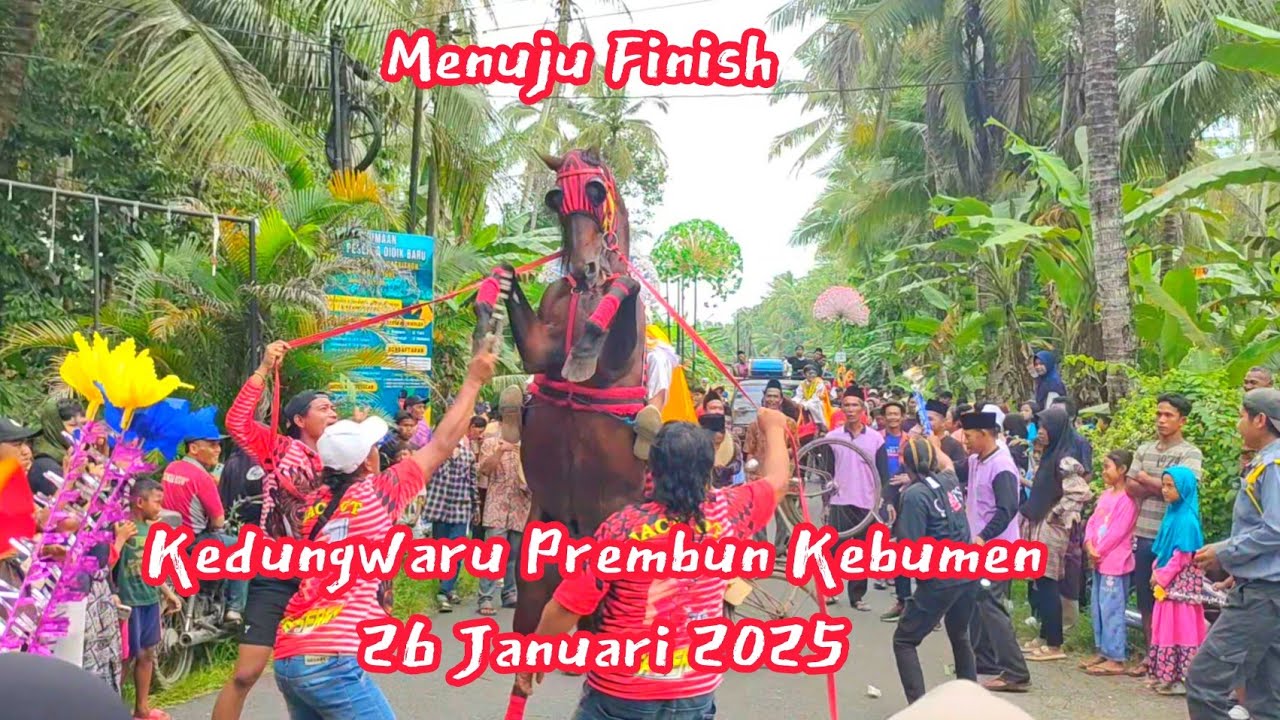 Menuju Finish Khataman Kedungwaru Prembun Kebumen 26 Januari 2025