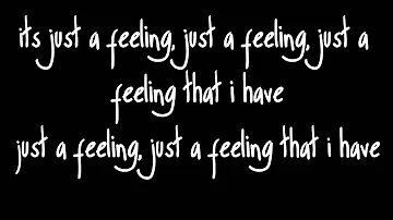 Just A Feeling - Maroon 5 - (Lyrics)