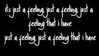 Just A Feeling - Maroon 5 - (Lyrics)