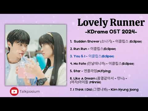 Lovely Runner- 선재 업고 튀어 OST| Tracklist Part 1-7