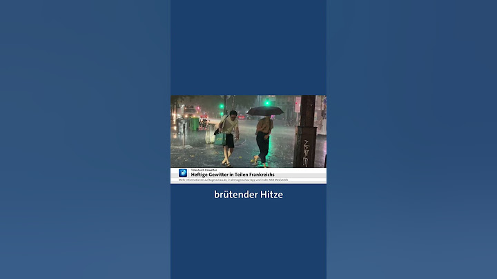 Heftige Unwetter über Frankreich haben für schweren Schäden gesorgt. #tagesschau