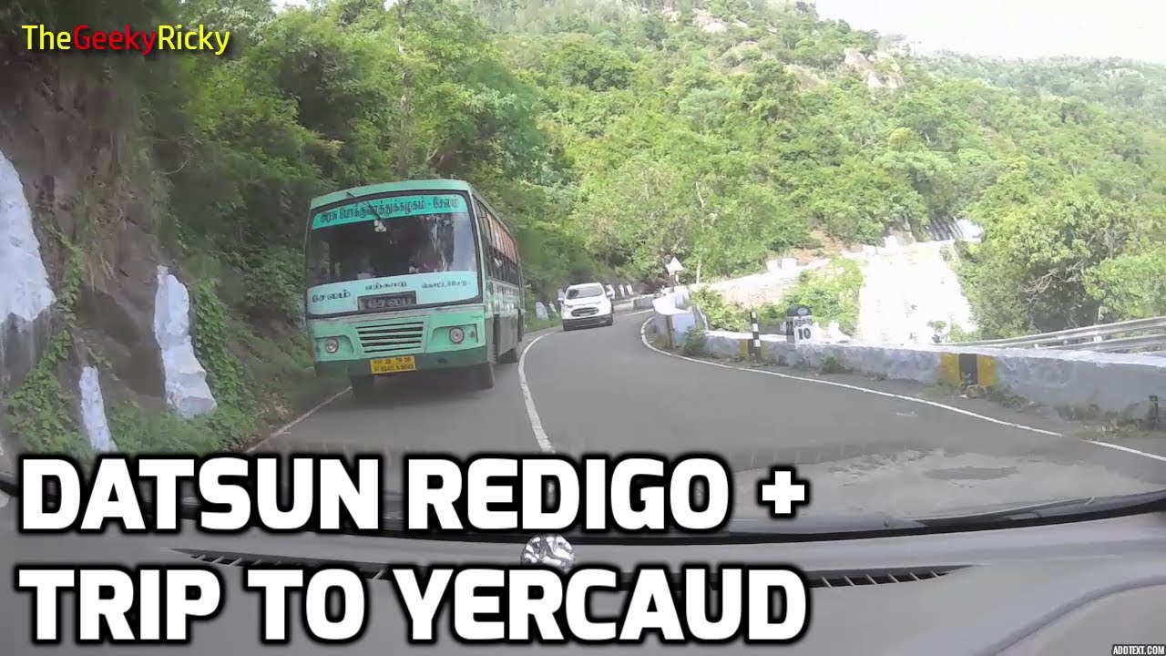 Datsun RediGo - Trip to Yercaud - Part 1