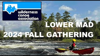 Lower Madawaska Run - 2024 WCA Fall Gathering