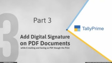 Learn how to add the Digital Signature on pdf documents in tally prime | Release 2.X
