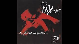 The Nixons Displaced Aggression (Official Audio)