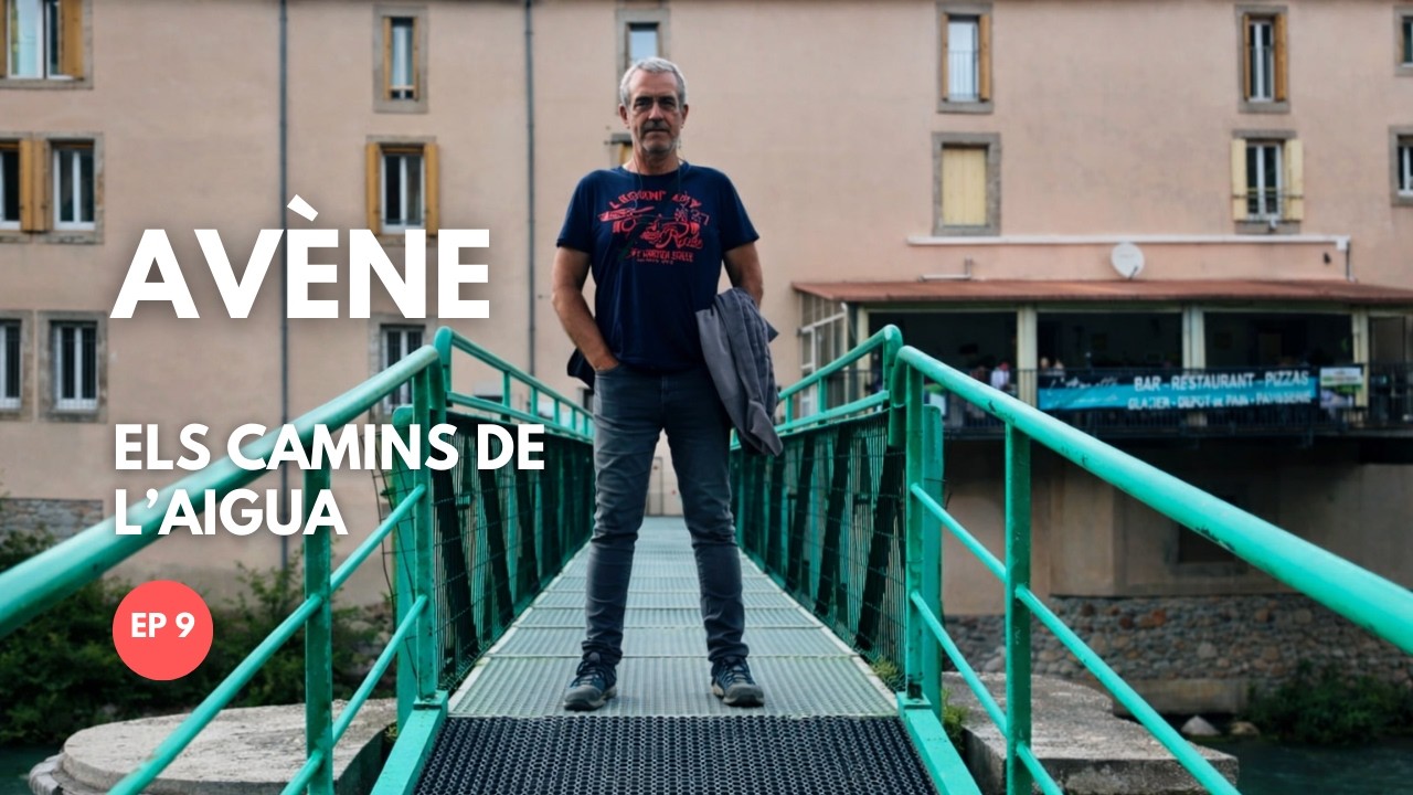 Un poble petit amb una aigua famosa arreu del món | Els camins de l'aigua - Ep 09