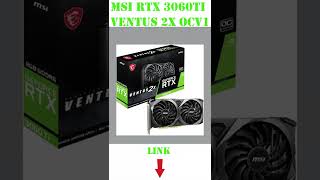 MSI Nvidia RTX 3060 Ti Ventus 2X OCV1