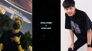 EVOS STREET × EVOS LUKZ 🤩