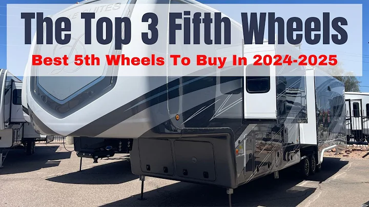 The Top 3 Fifth Wheel RVs For Quality In 2024-2025