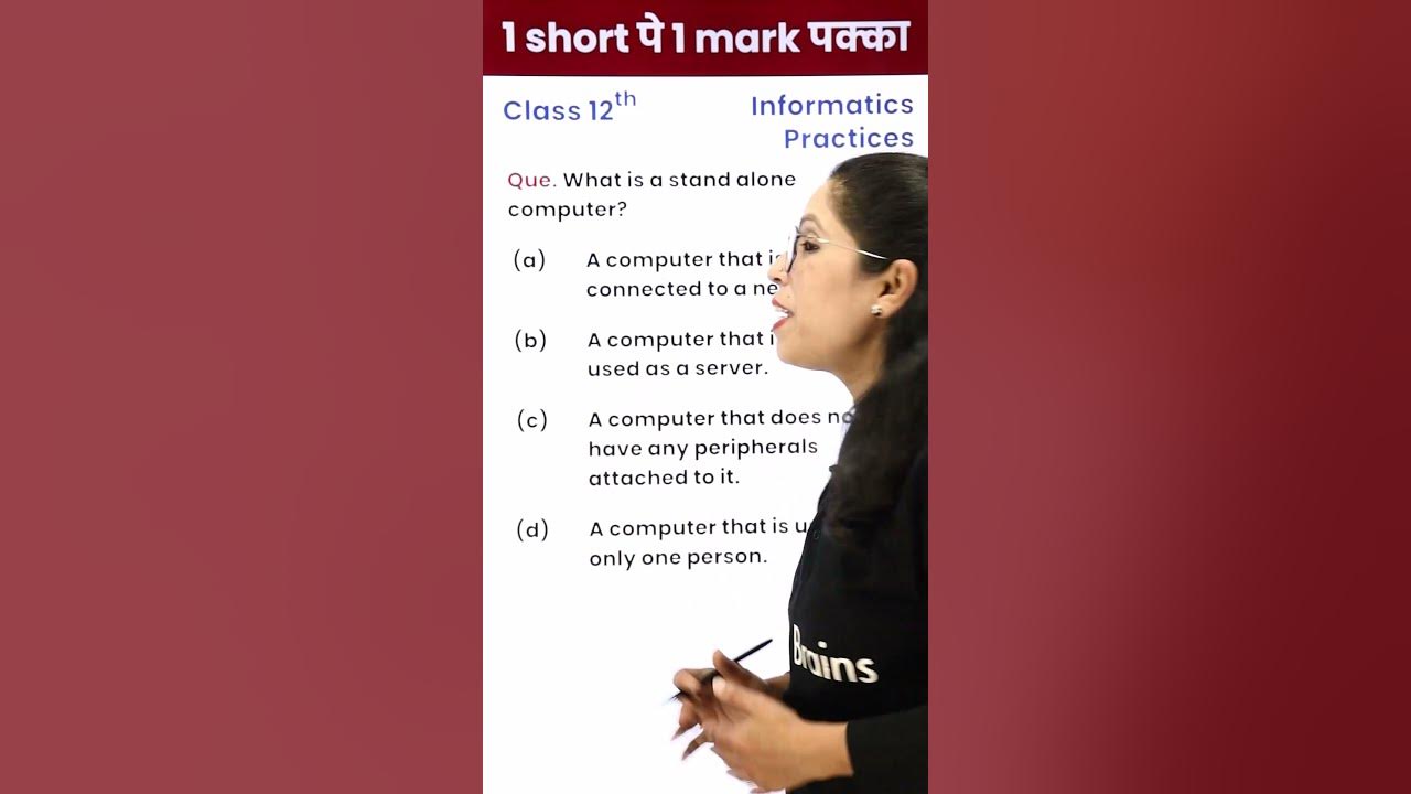 What Is Stand Alone Computer 12th IP 1 Video 1 Mark For what-is-stand-alone-computer-12th-ip-1-video-1-mark-for