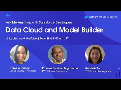 Model Builder: Ask Me Anything with Salesforce Developers