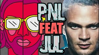 JUL x PNL - Nouveau sommet (remix)