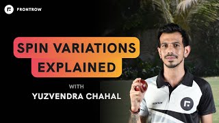 Spin Variations Explained by Yuzvendra Chahal l FrontRow screenshot 2