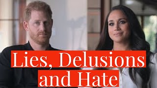 Lies, Delusion and Hate - Prince Harry and Meghan Markles Dull Reality TV Show Fails to Impress