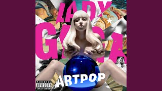 Video thumbnail of "Lady Gaga - Swine"
