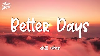 Good Morning Songs Playlist - Best Morning Songs Chill Music