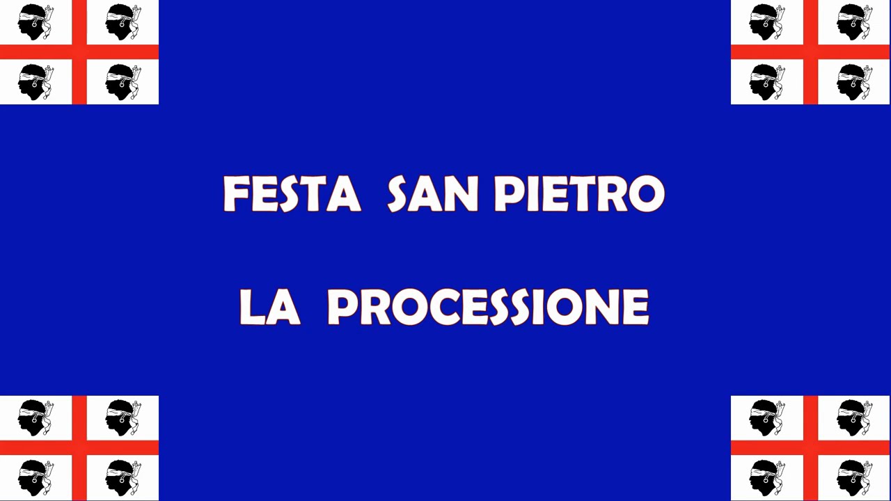 FESTA SAN PIETRO - LA PROCESSIONE - PLOAGHE 29 GIUGMO 2024
