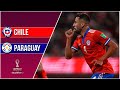 Chile 2 - 0 Paraguay | Eliminatorias Qatar 2022 | Fecha 5