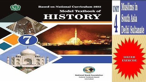 7th class || History || Unit No 04 || Muslims in South Asia Delhi Sultanate || Solved Exercise ||