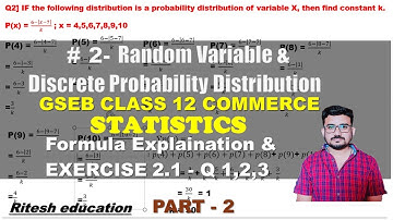 #2_Random_Variable & Discrete Probability Dis. | Formula & Exercise 2.1 Q 1,2,3 | Stat Class 12