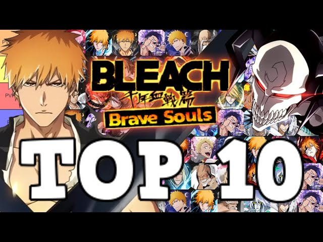 Bleach Brave Souls Tier List: Ranking the Best Characters