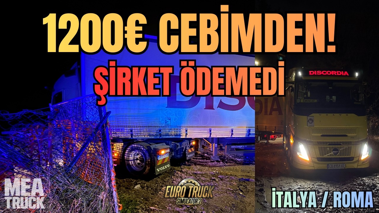 1200€ Çekici Ücreti Cebimden Çıktı! Şirket Neden Ödemedi? Yollarda Neler Yaşadım…