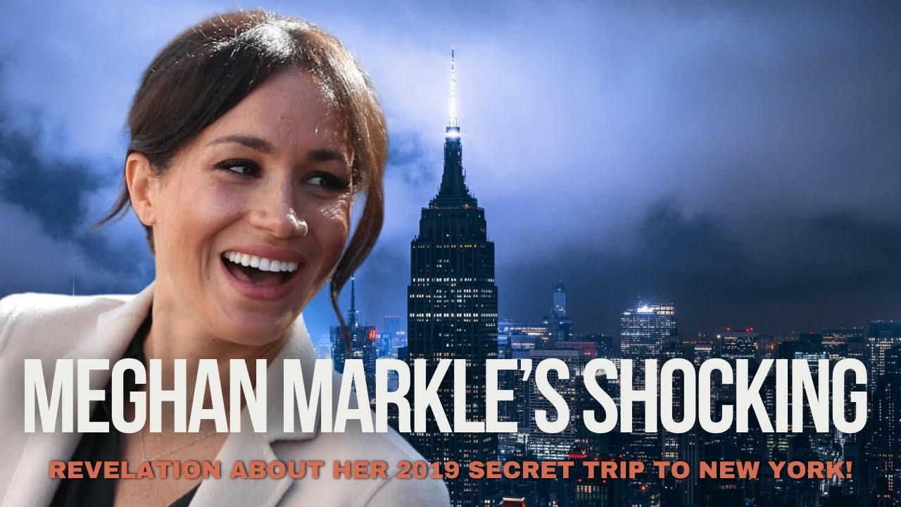 Meghan Markle’s Shocking Revelation About Her 2019 Secret Trip to New