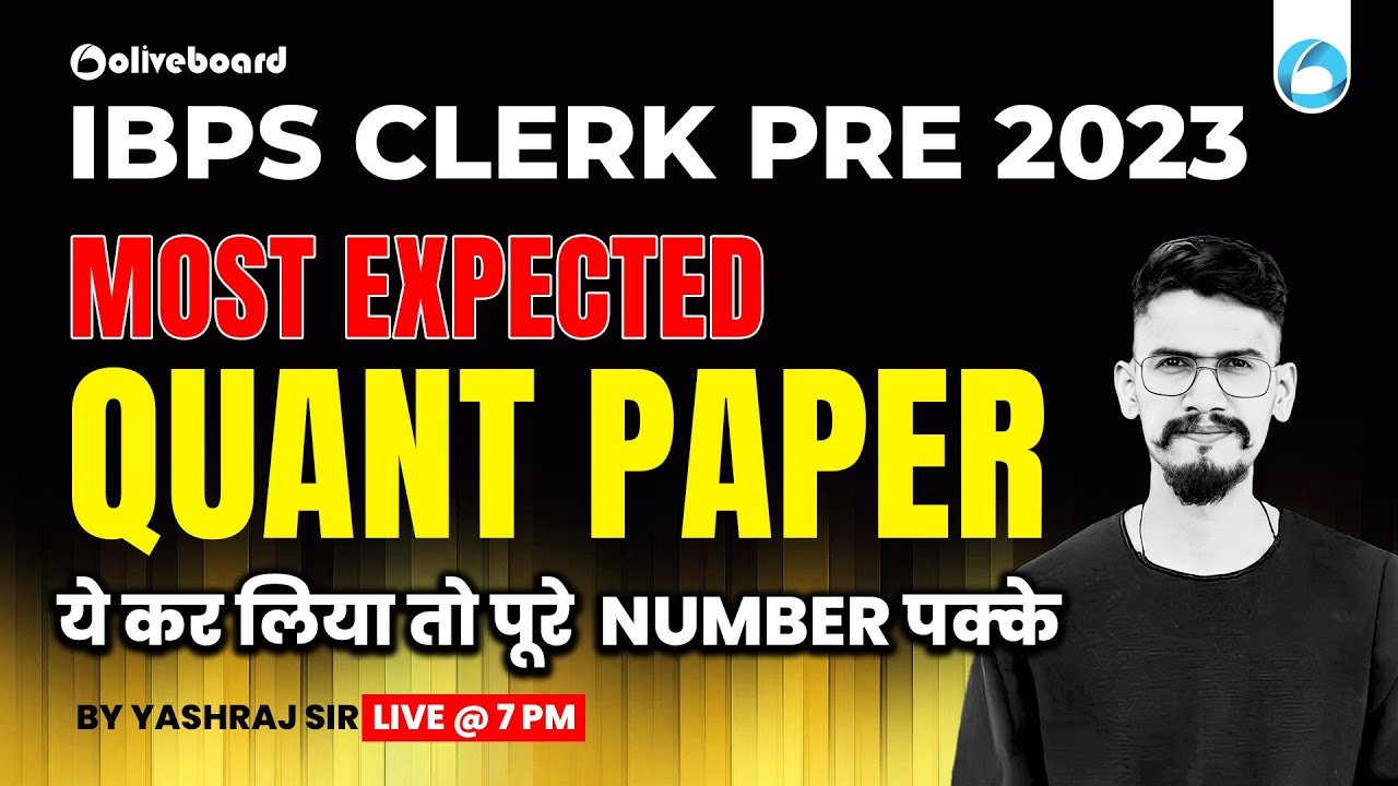 IBPS Clerk Pre 2023 | IBPS Most Expected Questions of Quant For 2023 ...