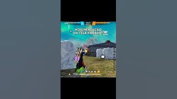 MOVIMENTAÇÃO DA TELA PARADA? ☠️ #ff #freefire