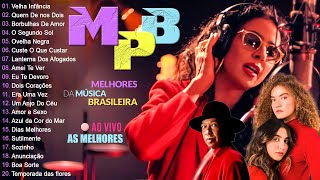 MPB Anos 70/80/90 Nacional - 1 Hora Do Melhores MPB - Maria Monte, Ana Carolina, Anavitória #t141