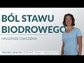 Najlepsze ćwiczenia na ból stawu biodrowego- Bogna Listewnik