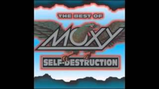 Video thumbnail of "Moxy - Change In My Life"