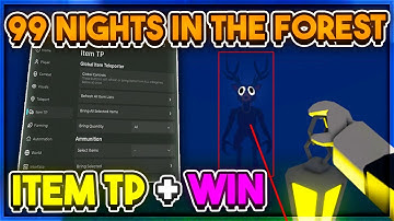 99 Nights in the Forest Script Hack | BRING ALL, INFINITE GEMS, KILL AURA & AUTO WIN EVERY GAME!