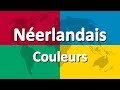 Apprendre le néerlandais partie 3 | Couleurs