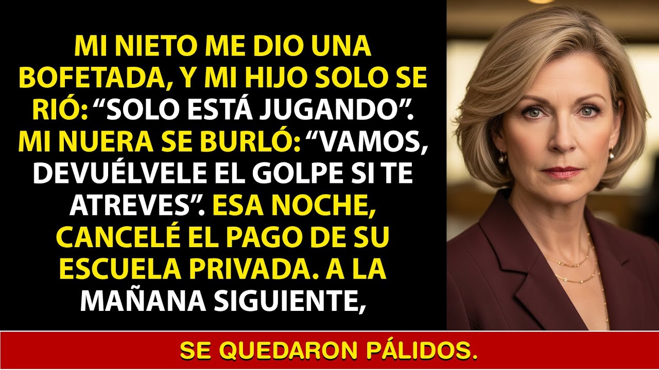 Mi nieto me dio una bofetada, y mi hijo solo se rió: “Solo está jugando”. Mi nuera se burló:“Vamos”