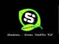 Blackman  human traffic vip