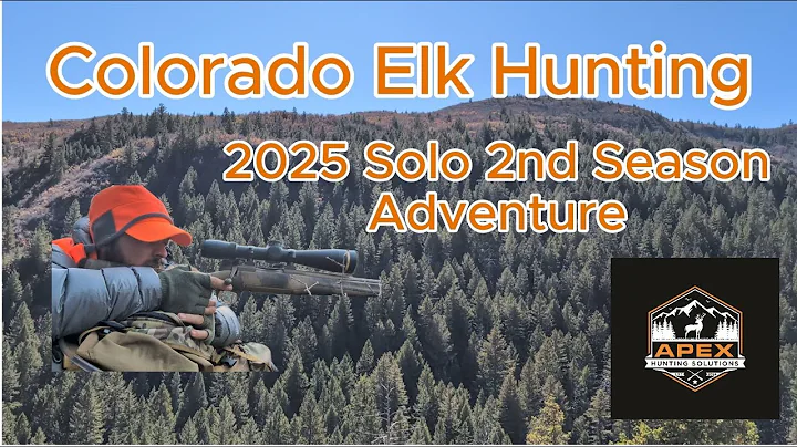 Colorado Elk Hunt 2025 – Solo 2nd Season Adventure