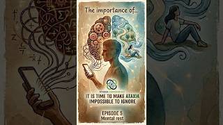 The importance of... | episode 5| Mental rest: when the brain also needs to stop.