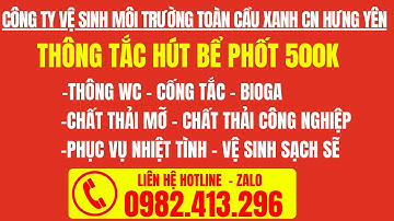 DỊCH VỤ THÔNG TẮC CỐNG, HÚT BỂ PHỐT GIÁ RẺ TRỌN GÓI 500K TẠI HƯNG YÊN