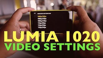 Nokia Lumia 1020 Video Settings (1080P 30/25/24 FPS)