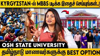 இவ்ளோ கம்மி FEES-ல MBBS..NO Hidden Charge..! | Kyrgyzstan Osh State University | MBBS |