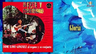 Gloria – Jaime Llano González - Remasterizado | Instrumental Resimi