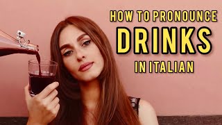 How to pronounce DRINKS (and MEALS) in Italian 🥂🇮🇹